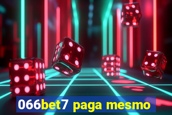 066bet7 paga mesmo