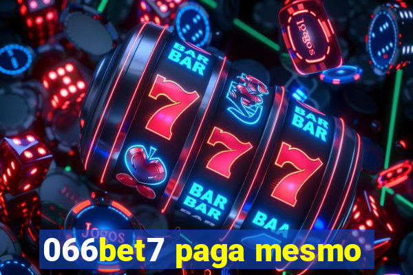 066bet7 paga mesmo