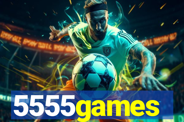 5555games