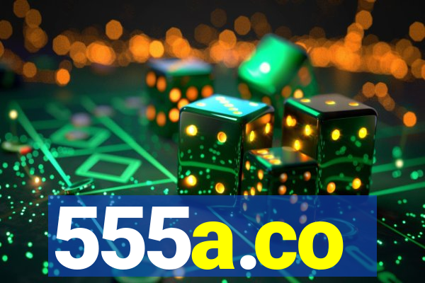 555a.co