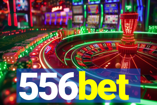 556bet