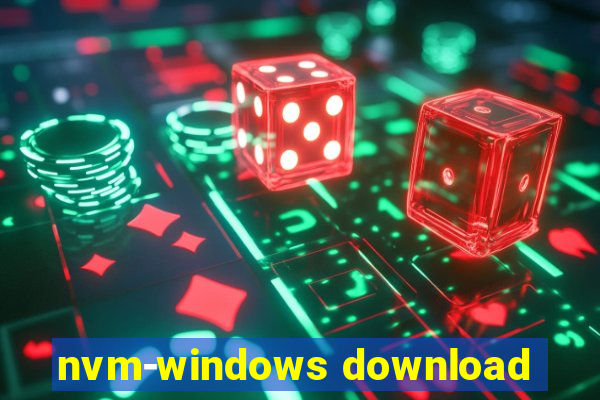 nvm-windows download