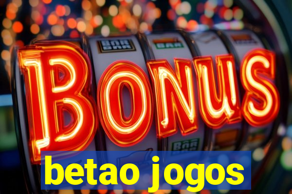 betao jogos