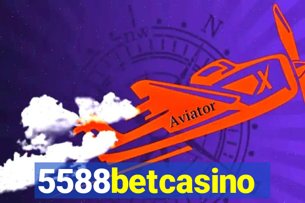 5588betcasino