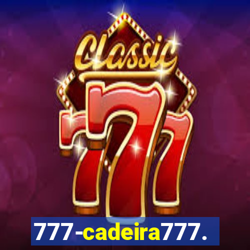 777-cadeira777.cc