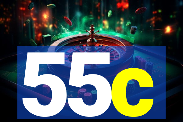 55c