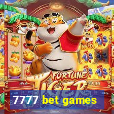 7777 bet games