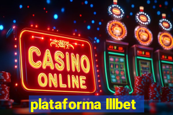 plataforma lllbet