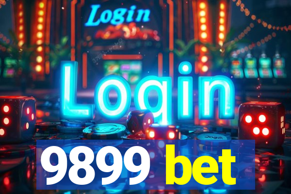 9899 bet