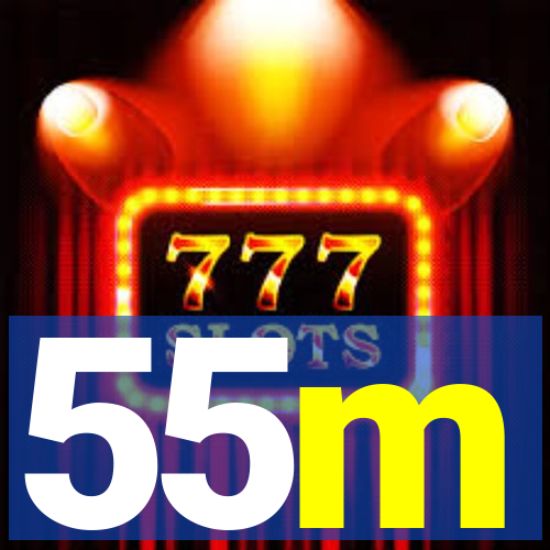 55m