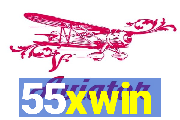 55xwin