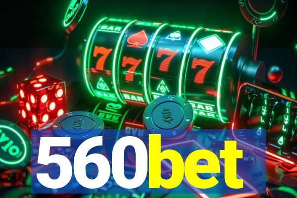 560bet