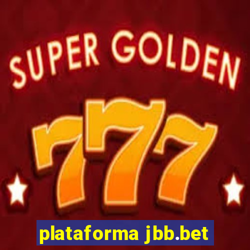 plataforma jbb.bet