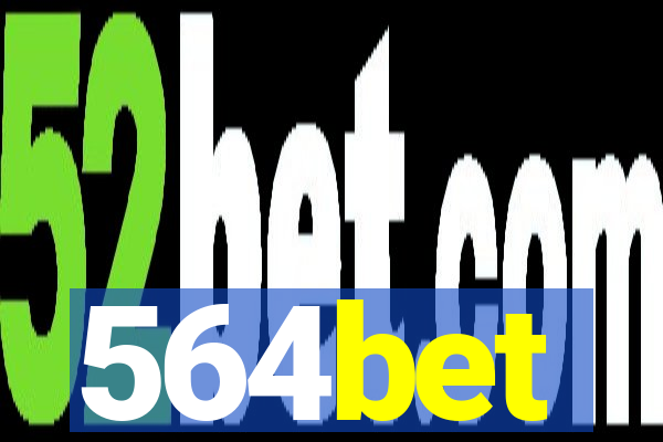 564bet