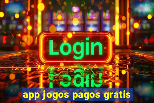 app jogos pagos gratis