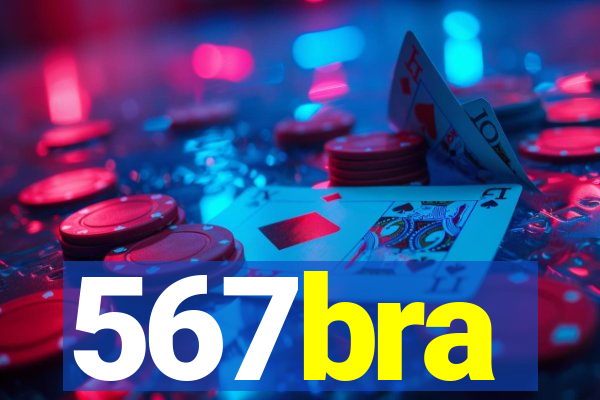 567bra