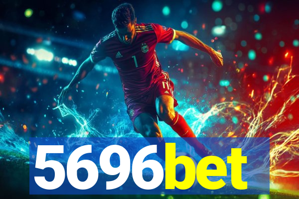 5696bet