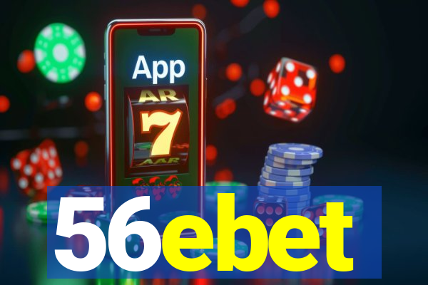 56ebet