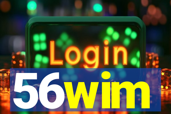 56wim