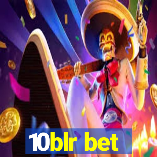 10blr bet