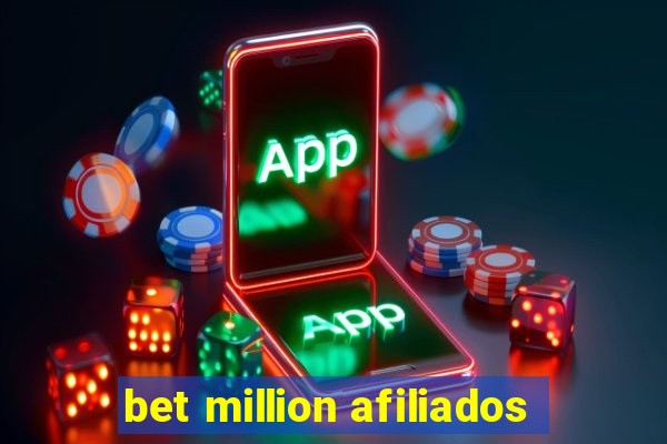 bet million afiliados