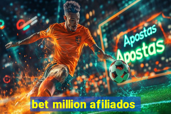 bet million afiliados