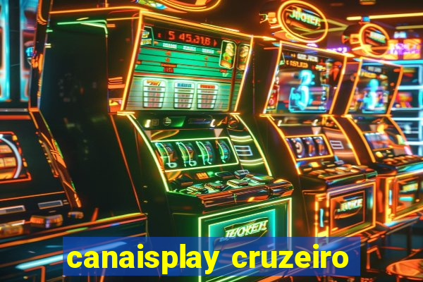 canaisplay cruzeiro