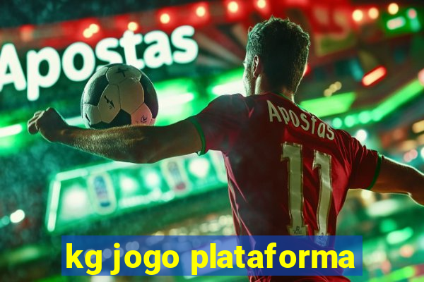 kg jogo plataforma