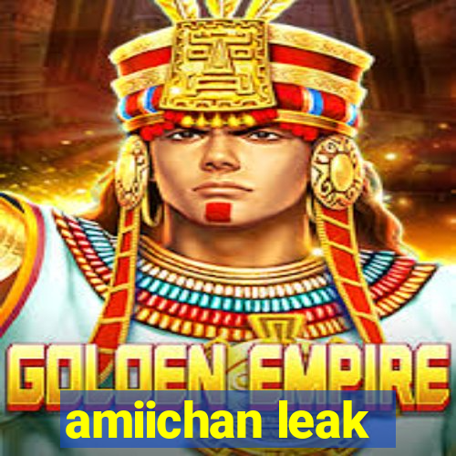 amiichan leak