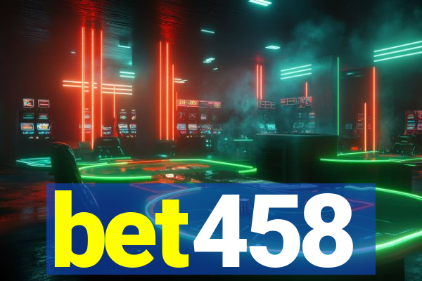 bet458