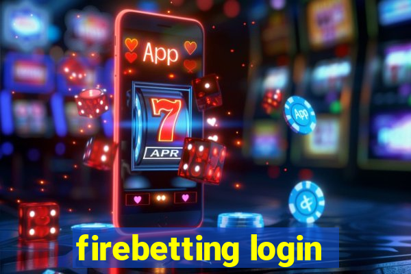 firebetting login