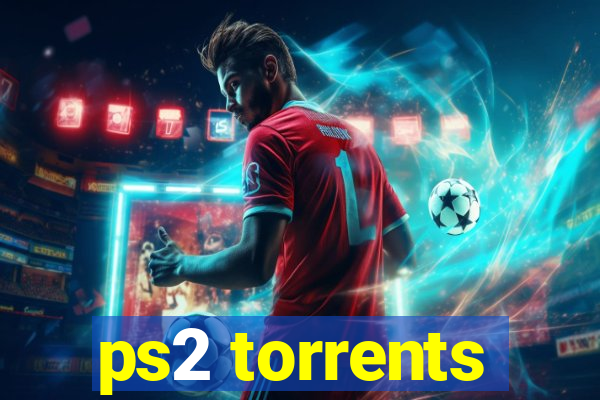 ps2 torrents