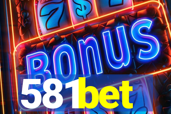 581bet