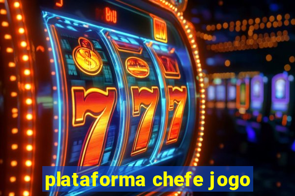 plataforma chefe jogo