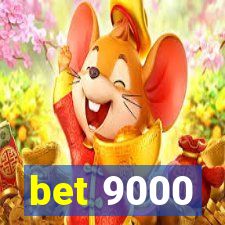 bet 9000