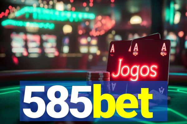 585bet