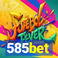 585bet