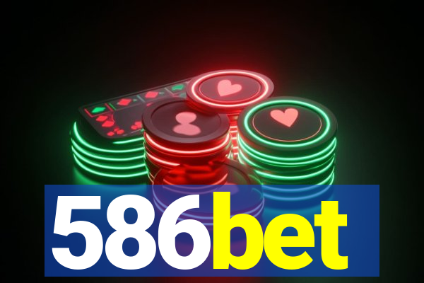 586bet