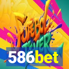 586bet