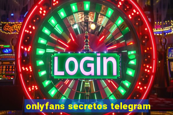 onlyfans secretos telegram