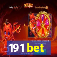 191 bet