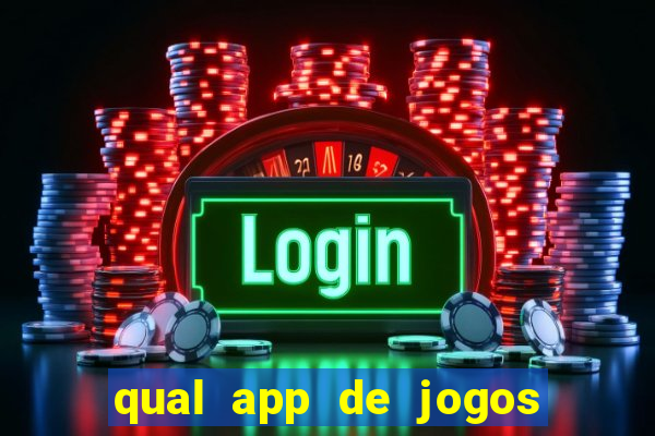 qual app de jogos que ganha dinheiro de verdade