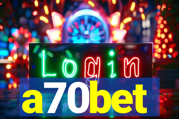 a70bet