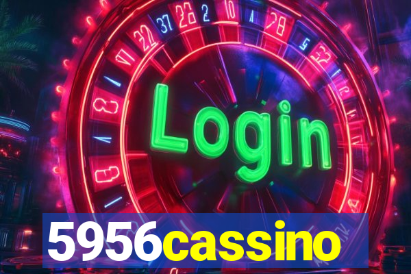 5956cassino