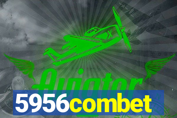 5956combet