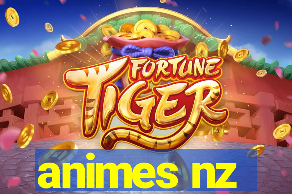 animes nz