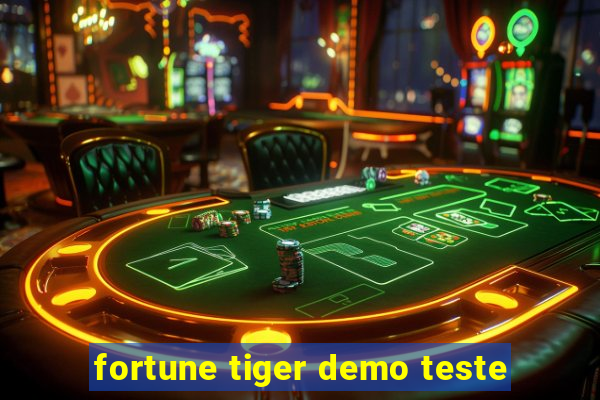 fortune tiger demo teste