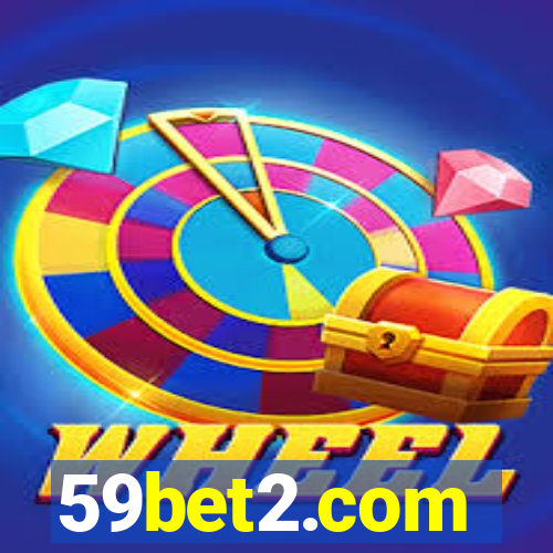 59bet2.com