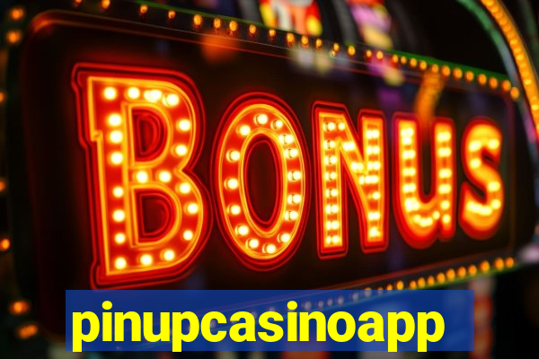 pinupcasinoapp