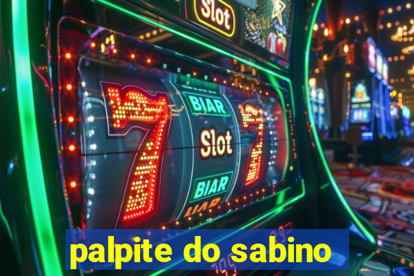 palpite do sabino